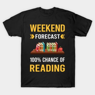 Weekend Forecast Reading Book Books T-Shirt